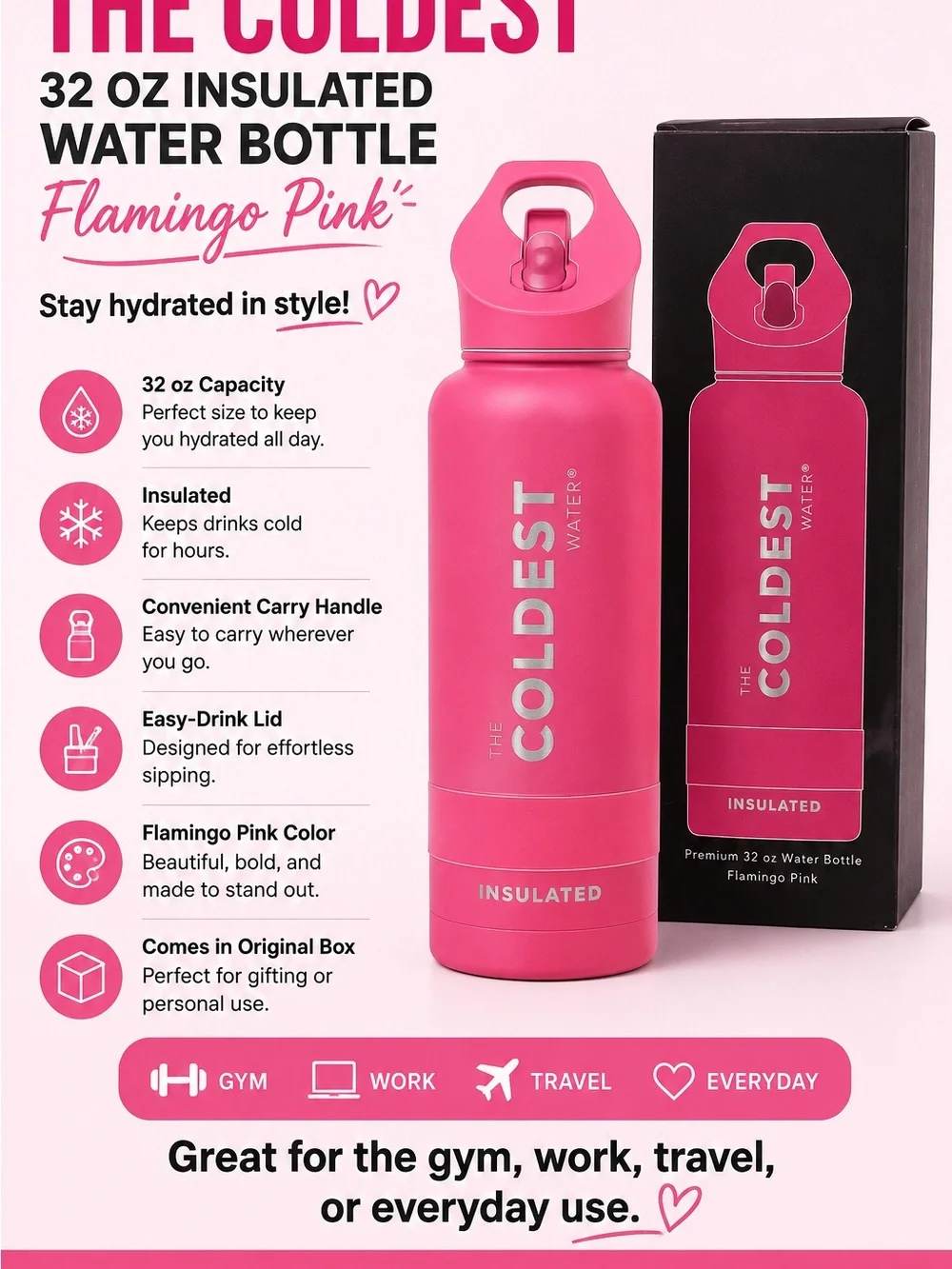 The Coldest 32 oz Insulated Water Bottle - Flamingo Pink
